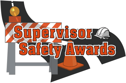 Annual Supervisor Awards Prove Safety Pays